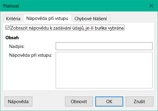 Dialogové okno Platnost – karta Nápověda při vstupu