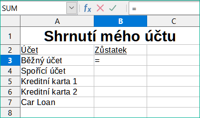 Znak rovná se ve vstupním řádku lišty vzorců