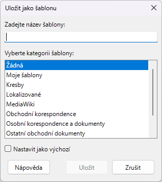 Dialogové okno Uložit jako šablonu