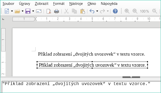 Příklad dvojitých uvozovek v textu vzorce