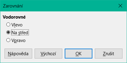 Dialogové okno Zarovnání