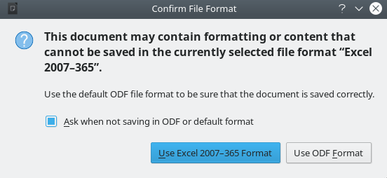 Figure 8: Confirm File Format dialog