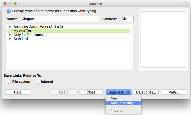 Figure 22: Defining a new AutoText entry…