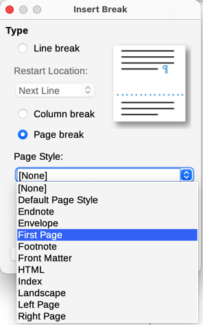 Choose Page break and select the First Page style