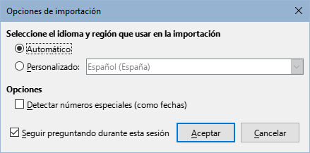 Diálogo Opciones de importación.