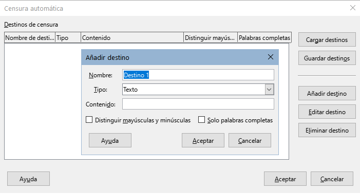 Diálogos Censura automática y Añadir destino