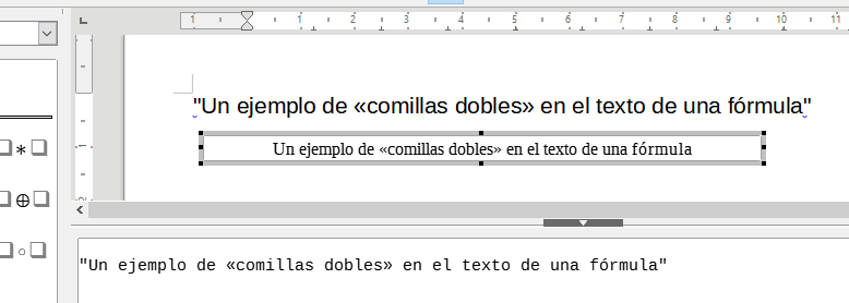 Ejemplo de comillas dobles en el texto de la fórmula