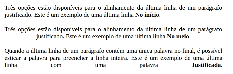 Exemplos opções para a última linha de um parágrafo justificado